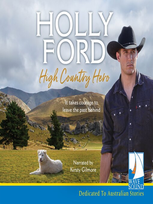 Title details for High Country Hero by Holly Ford - Available